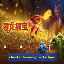 chester bennington tattoos